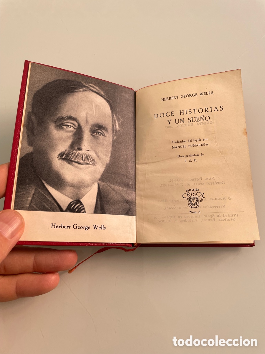 Libros de segunda mano: Doce historias y un sue&ntilde;o. Herbert George Wells. Aguilar crisol numero 3. 1963