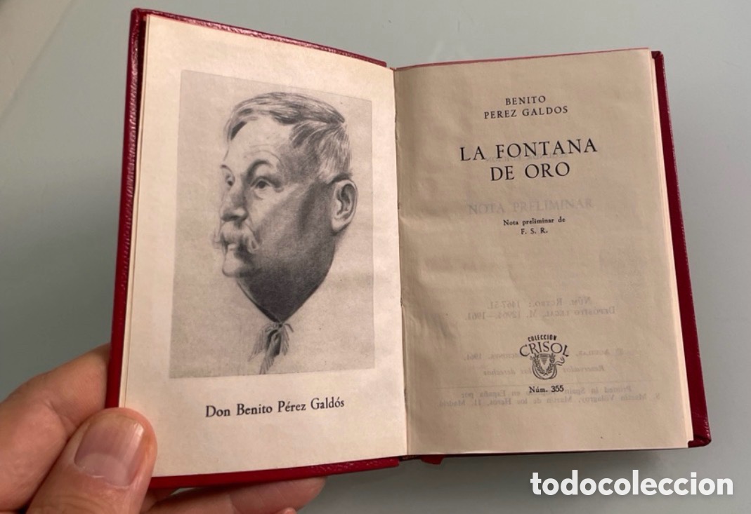 Libros de segunda mano: Error de encuadernaci&oacute;n. La fontana de oro.Benito P&eacute;rez Galdos. Aguilar crisol n&uacute;mero 355. 1961