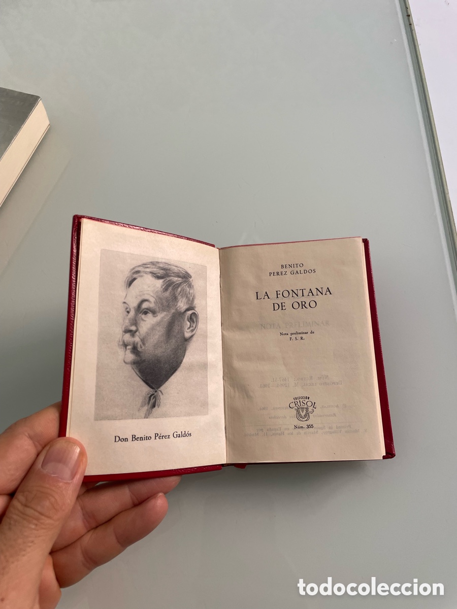 Libros de segunda mano: Error de encuadernaci&oacute;n. La fontana de oro.Benito P&eacute;rez Galdos. Aguilar crisol n&uacute;mero 355. 1961