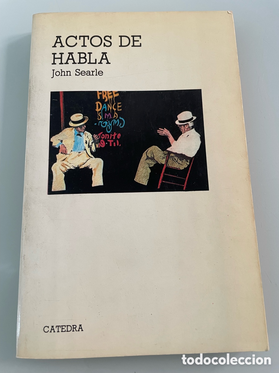 Libros de segunda mano: Actos de Habla. John Searle. Ediciones C&aacute;tedra 1980