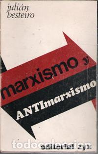 Libros de segunda mano: Marxismo y antimarxismo, Juli&aacute;n Besteiro