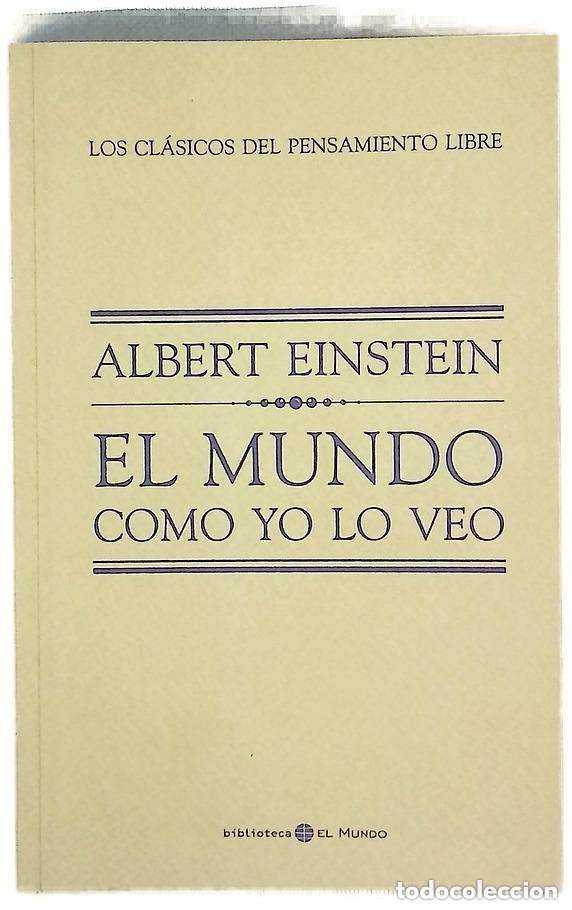 Libros de segunda mano: El mundo como yo lo veo. Albert Einstein - Foto 1