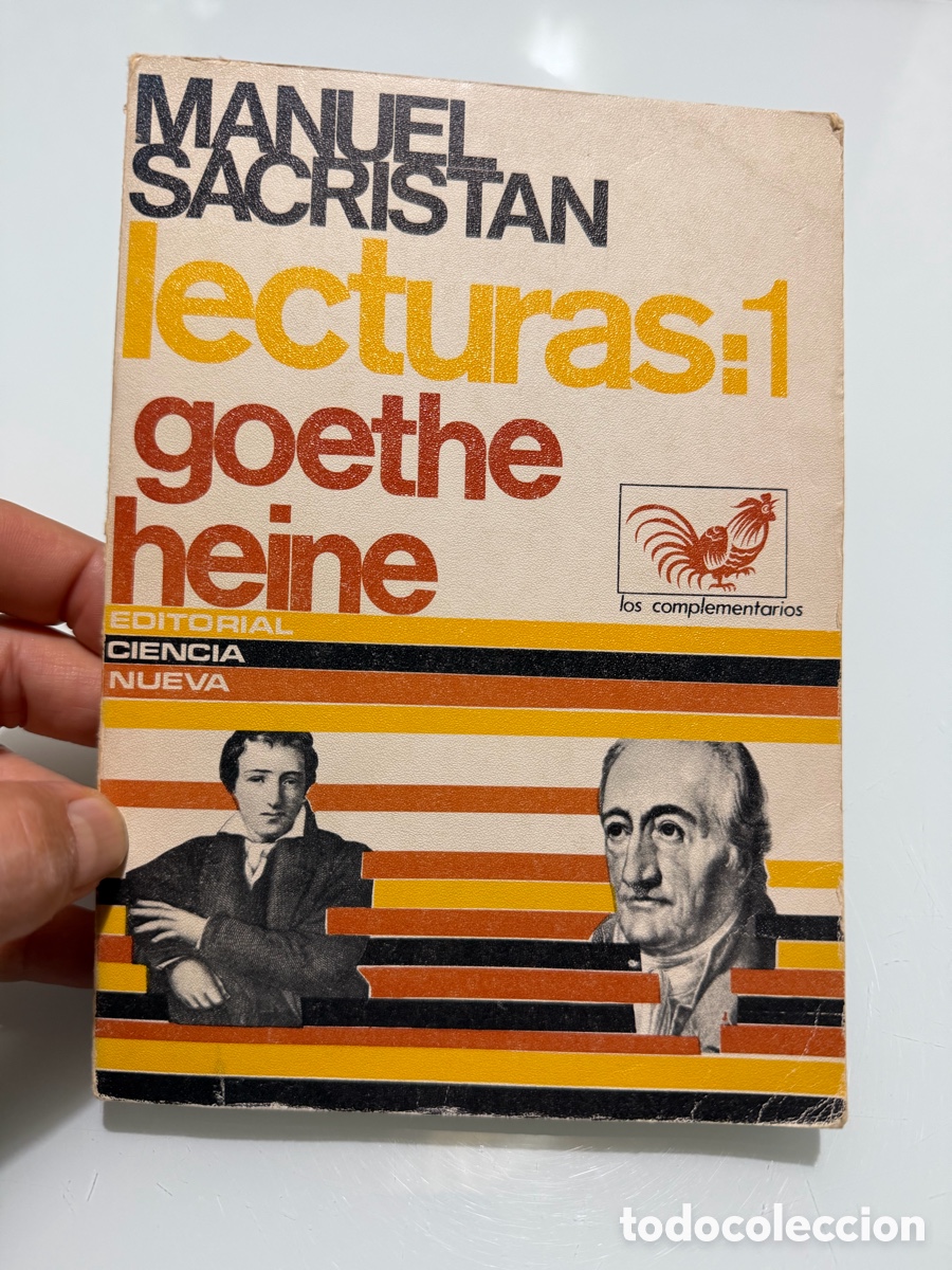 Libros de segunda mano: Lecturas :1. Manuel Sacrist&aacute;n. Goethe heine. Editorial ciencia nueva. 1967