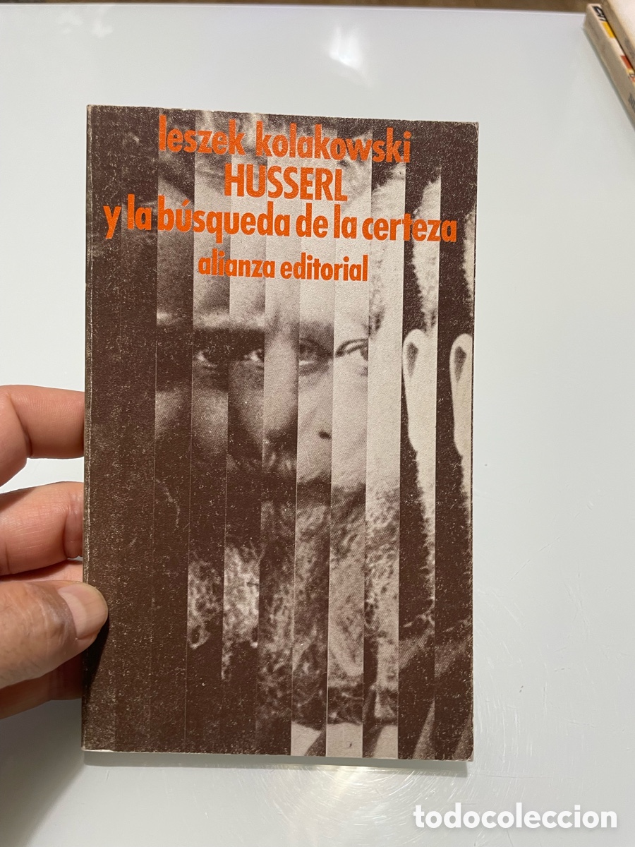 Libros de segunda mano: Husserl y la b&uacute;squeda de la certeza. Leszek Kolakowski. Alianza editorial.1977