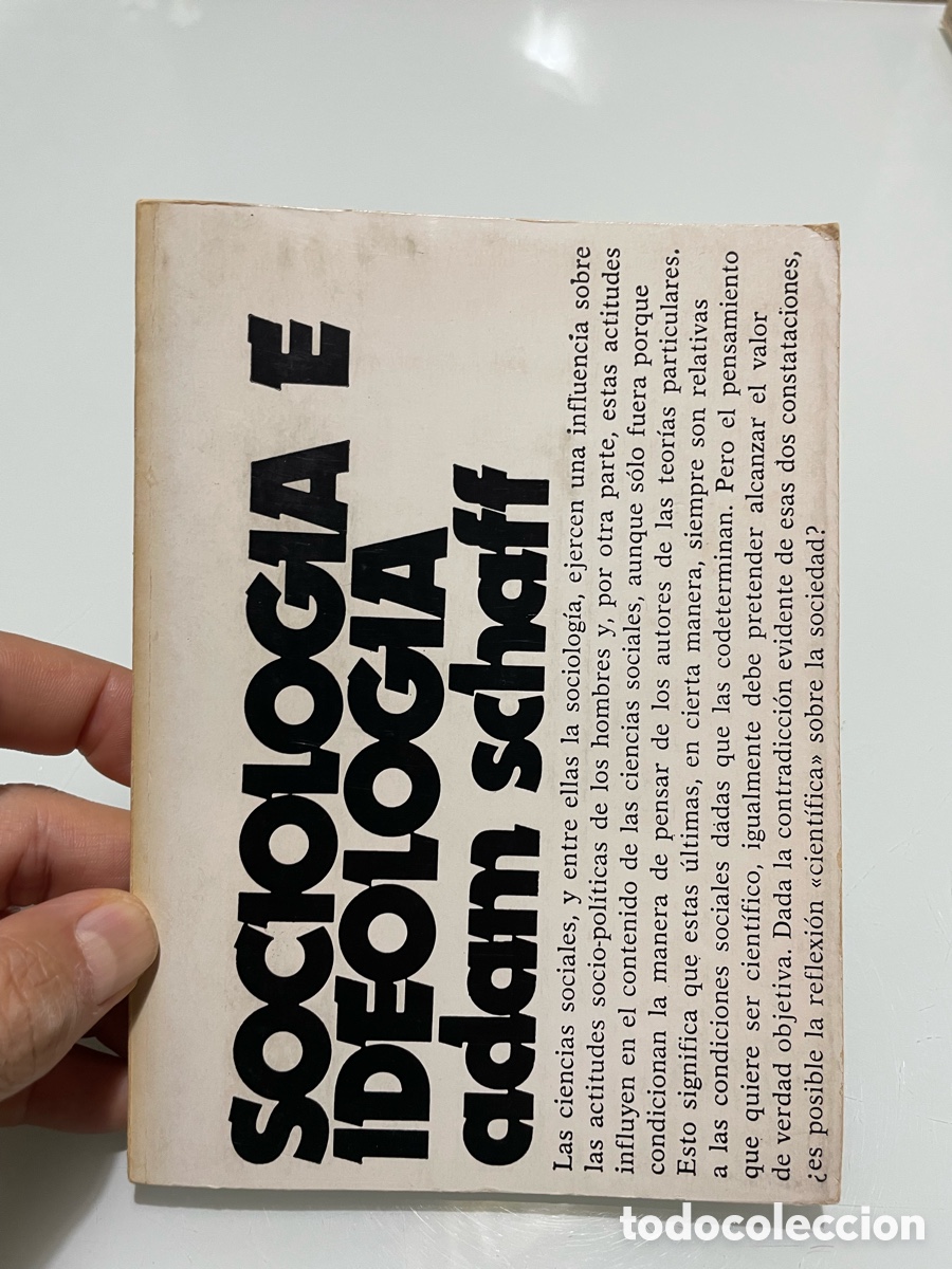 Libros de segunda mano: Sociolog&iacute;a e ideolog&iacute;a. Adam Schaff. Cuadernos beta 1977