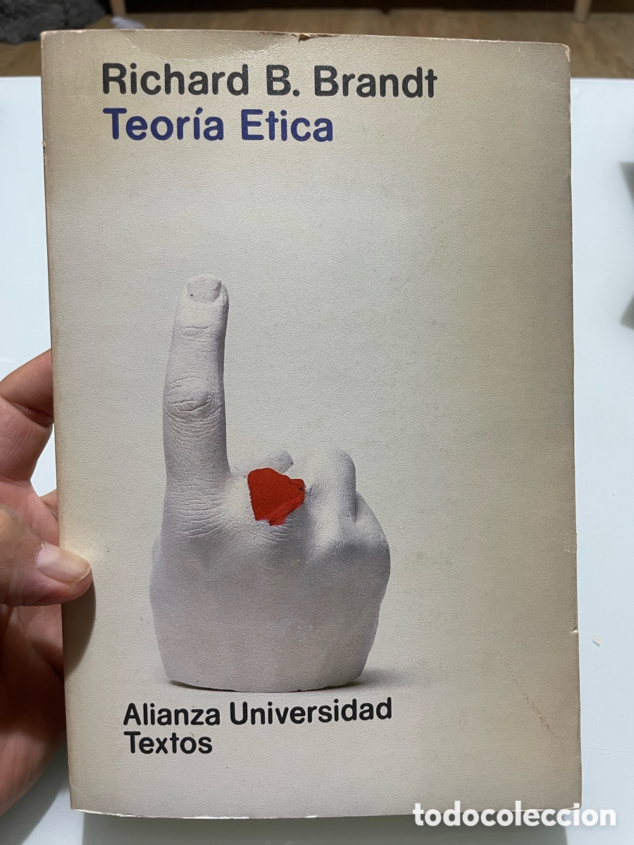 Libros de segunda mano: Teor&iacute;a &eacute;tica. Richard B Brandt. Alianza Universidad 1982