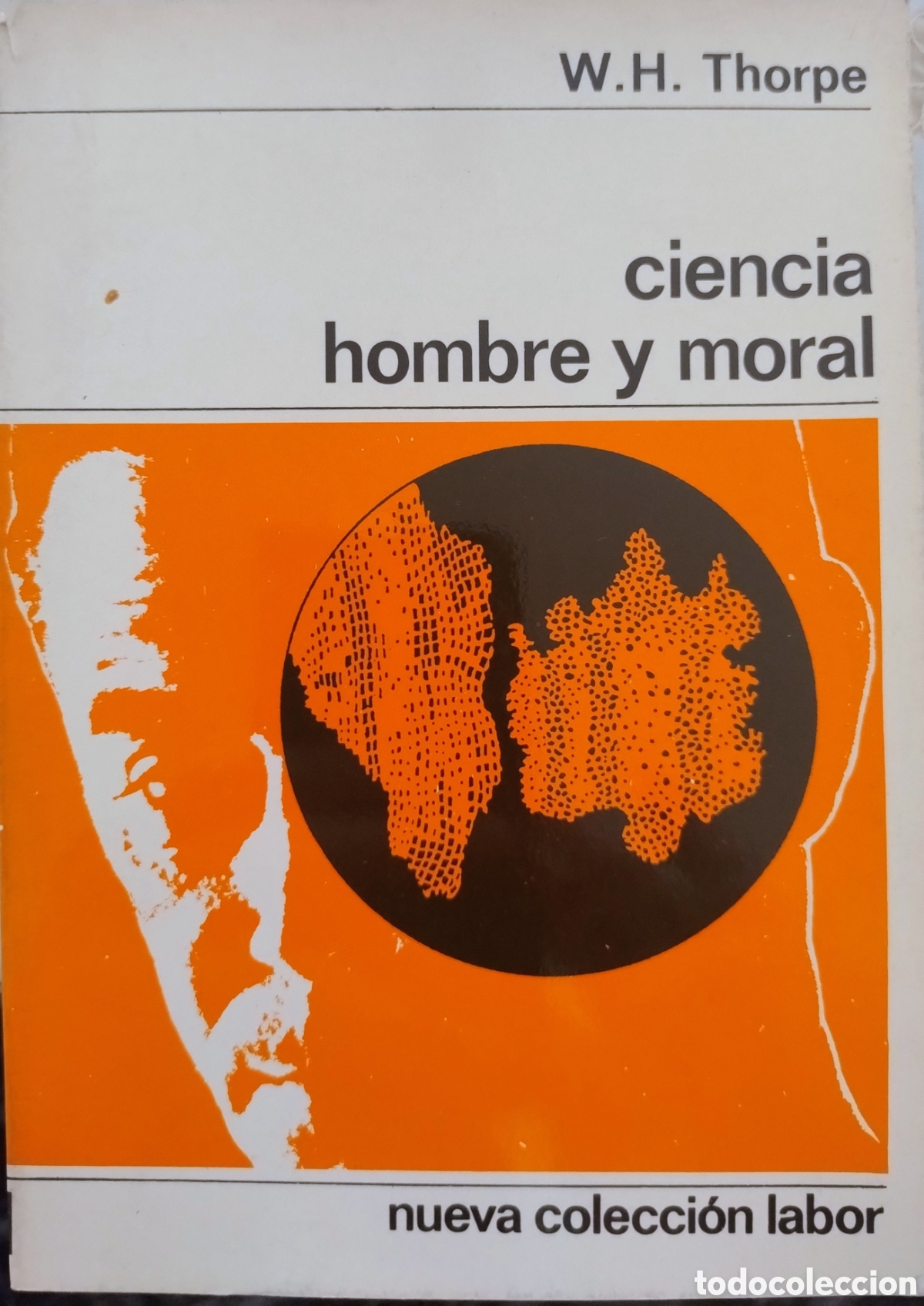 Libros de segunda mano: Ciencia, hombre y moral