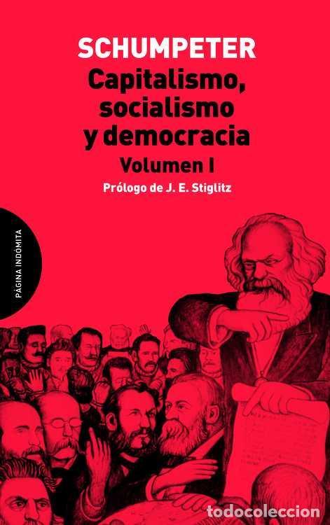 Libros de segunda mano: Capitalismo, socialismo y democracia Tomo I. - Schumpeter, Joseph Alois.