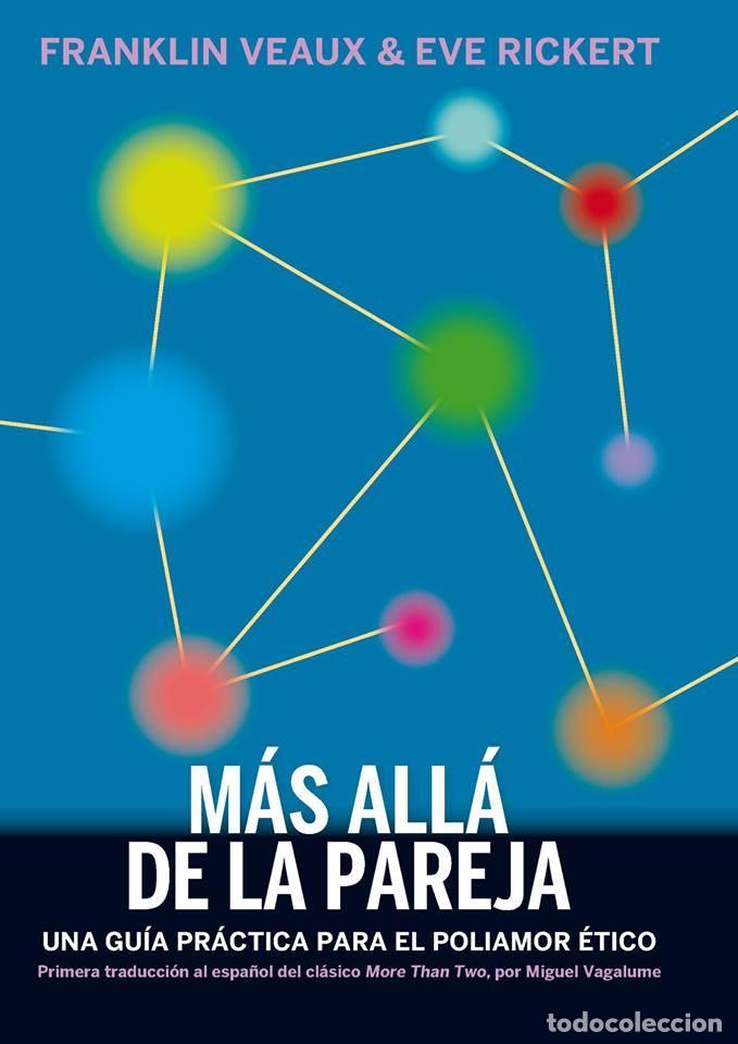 Libros de segunda mano: M&aacute;s all&aacute; de la pareja. - Veaux, Franklin.