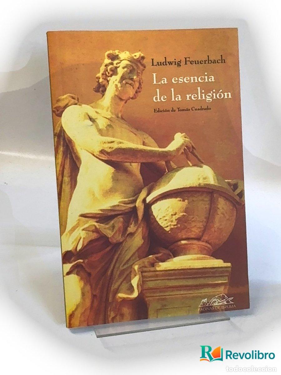 Libros de segunda mano: La esencia de la religi&oacute;n - Ludwig Feuerbach