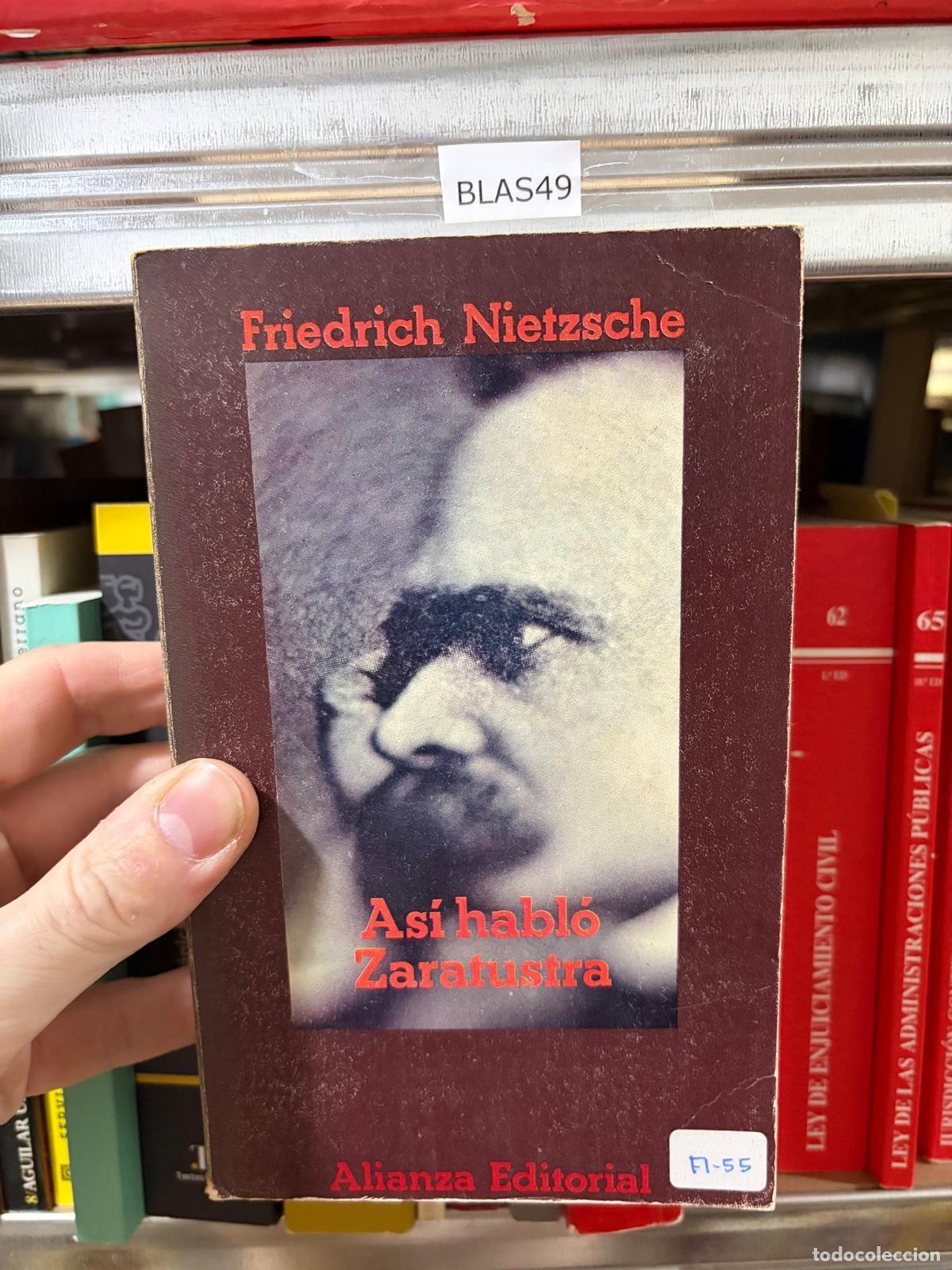 Libros de segunda mano: BLAS49 As&iacute; habl&oacute; Zaratustra Friedrich Nietzsche Alianza Editorial