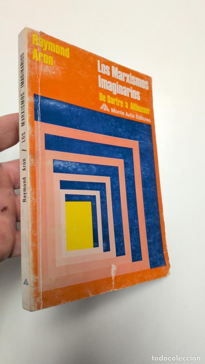 Libros de segunda mano: Los marxismos imaginarios - Aron, Raymond
