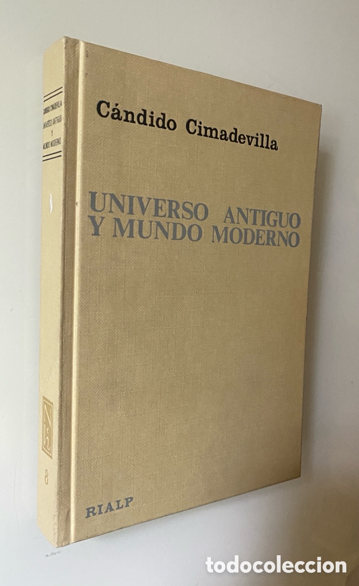 Libros de segunda mano: Universo antiguo y Mundo moderno - CIMADEVILLA, C&aacute;ndido