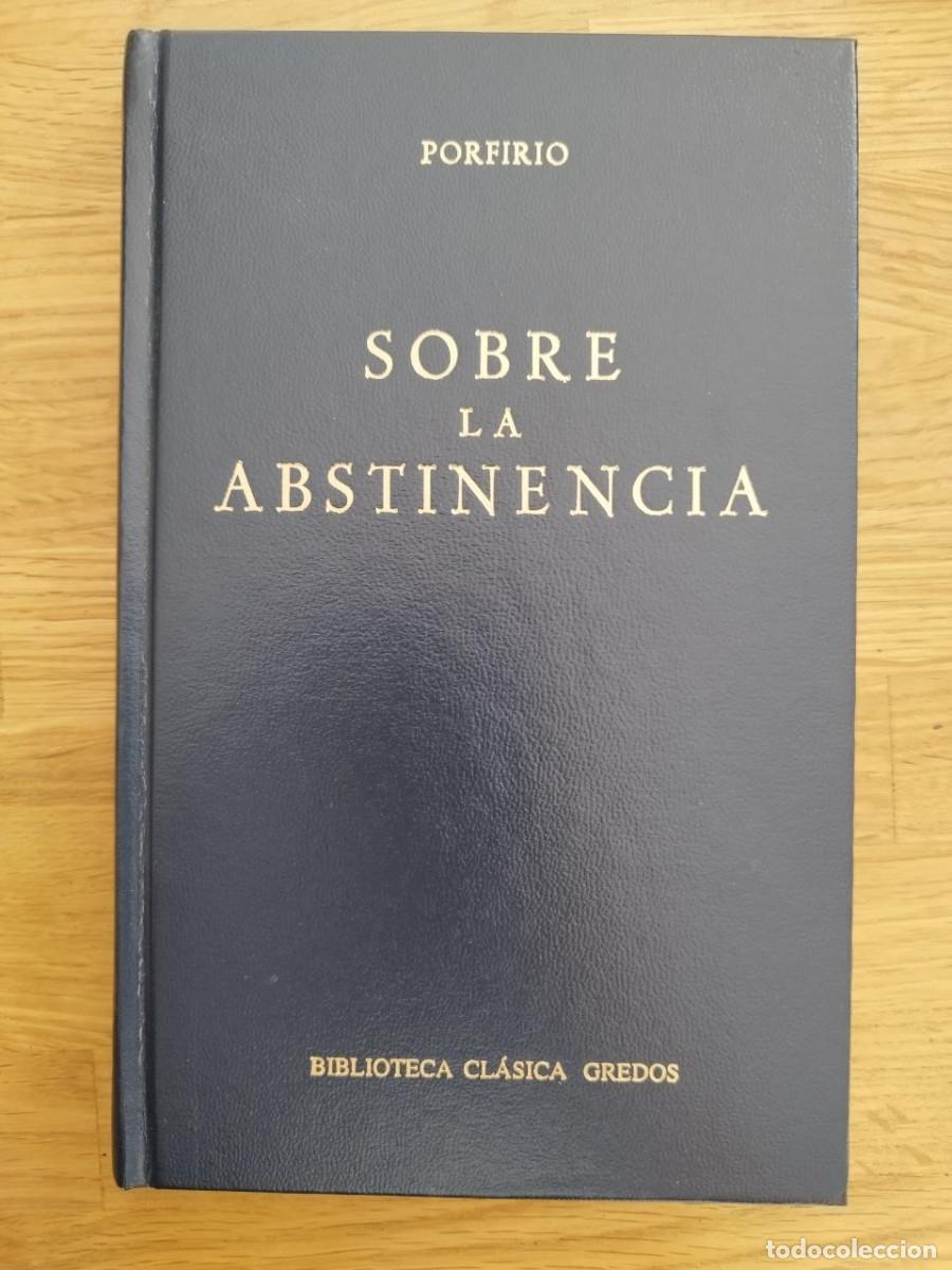 Livres d'occasion: Sobre la abstinencia, Porfirio (PREGUNTAR DISPONIBILIDAD)