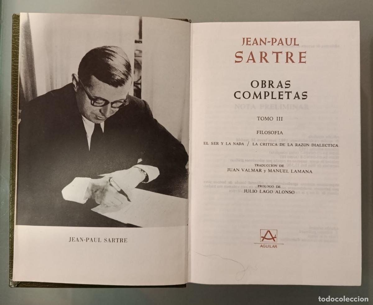 Libros de segunda mano: OBRAS COMPLETAS. TOMO III, FILOSOF&Iacute;A. SARTRE. AGUILAR, 1982.