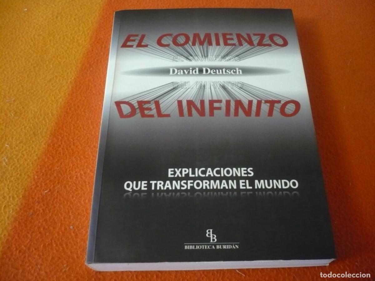 Libros de segunda mano: EL COMIENZO DEL INFINITO EXPLICACIONES QUE TRANSFORMAN EL MUNDO (DEUTSCH) CIENCIA FILOSOFIA FISICA
