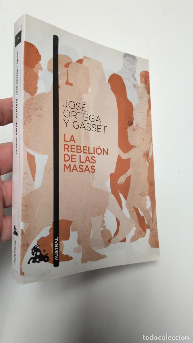 Libros de segunda mano: La rebeli&oacute;n de las masas - Jos&eacute; Ortega y Gasset