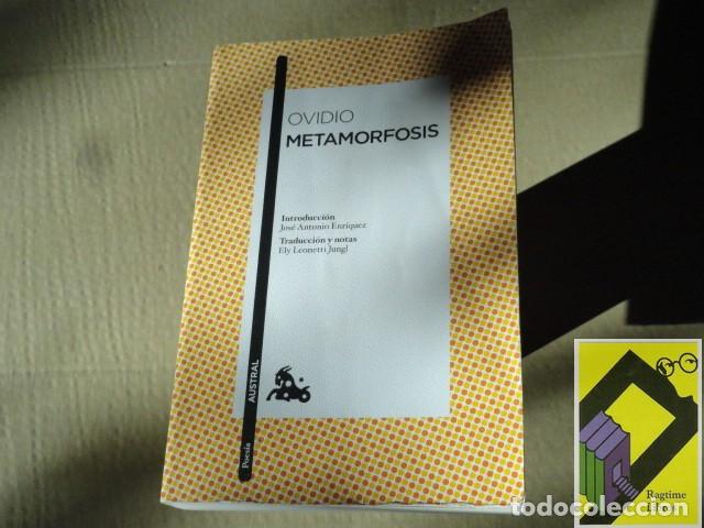 Libros de segunda mano: OVIDIO: Metamorfosis (Introducc:Jose Antonio Enr&iacute;quez. Traducc:Ely Leonetti)
