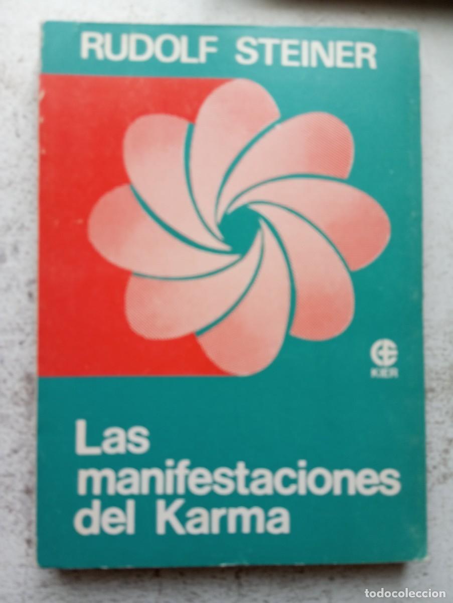 Libros de segunda mano: Rudolf STEINER. Las manifestaciones del Karma. Editorial KIER 1985