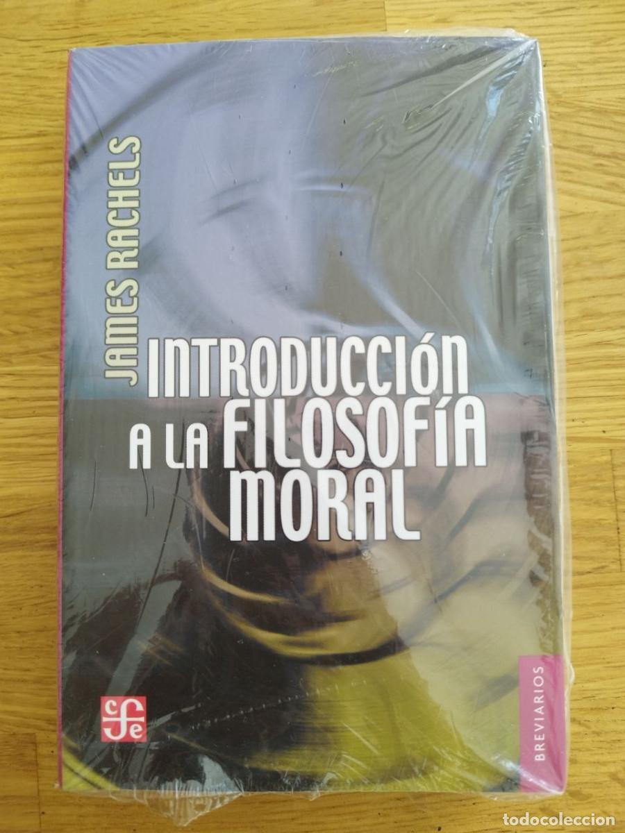 Libros de segunda mano: Introducci&oacute;n a la filosof&iacute;a moral, James Rachels (PREGUNTAR DISPONIBILIDAD)