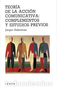 Libros de segunda mano: Teor&iacute;a de la acci&oacute;n comunicativa: complementos y estudios previos - Jurgen Habermas