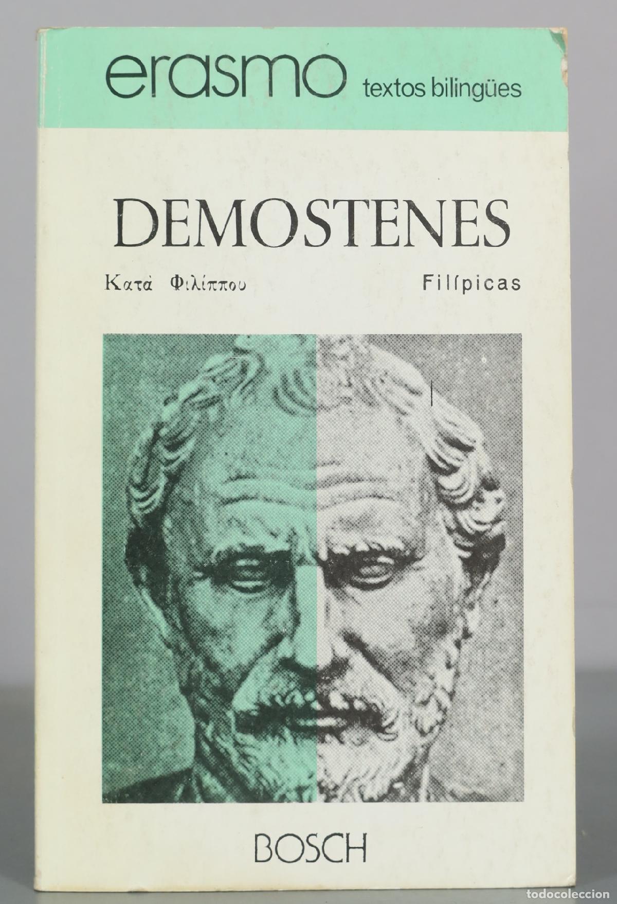 Libros de segunda mano: Fil&iacute;picas - Dem&oacute;stenes - Editorial Bosch