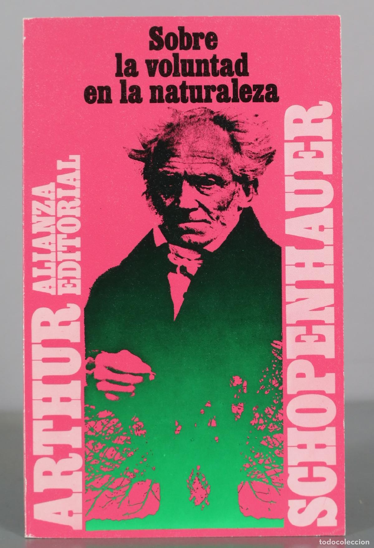Libros de segunda mano: Sobre la voluntad en la naturaleza - Arthur Schopenhauer - Alianza Editorial