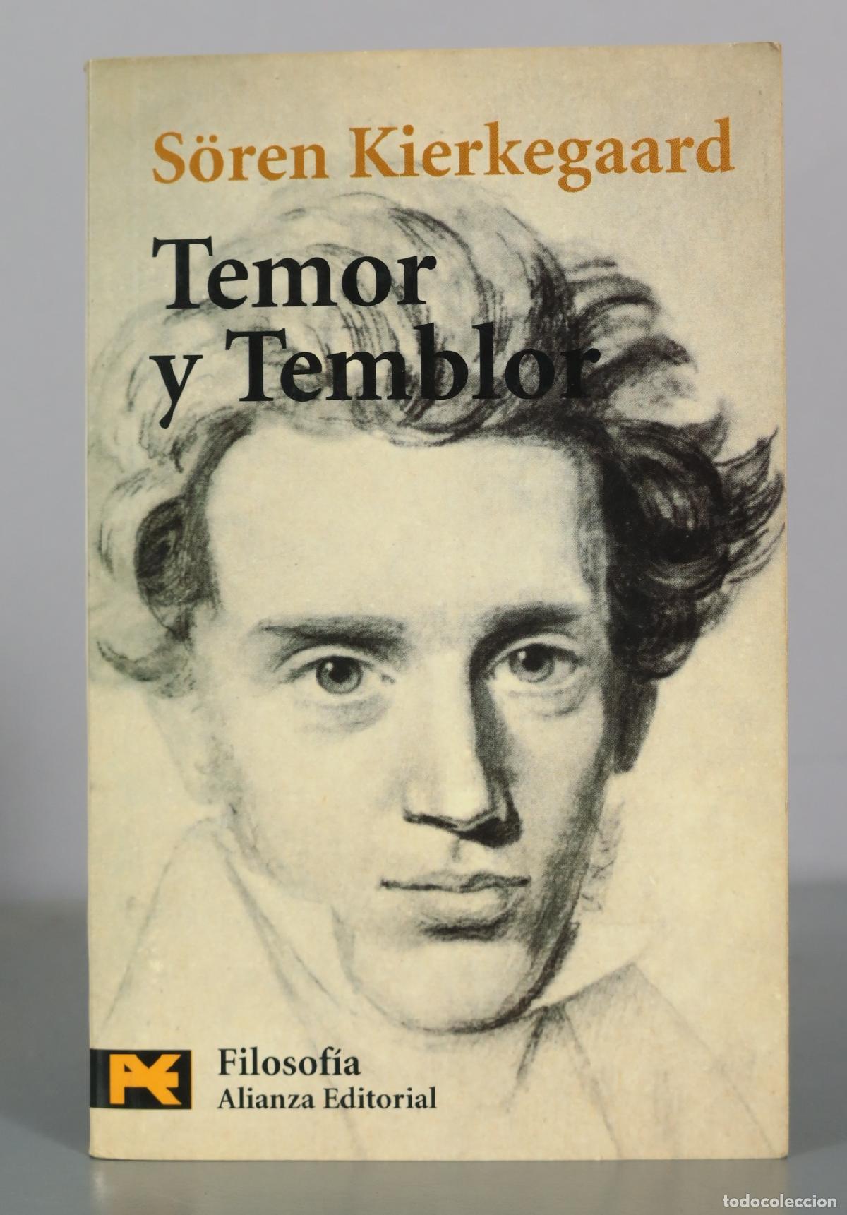 Libros de segunda mano: Temor y Temblor - S&ouml;ren Kierkegaard - Alianza Editorial