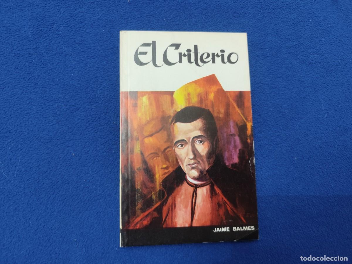 Libros de segunda mano: El Critero Jaime Balmes Ed. Sopena 1981 Tapa blanda 224 p&aacute;ginas. Muy buen estado, siempre guardado.