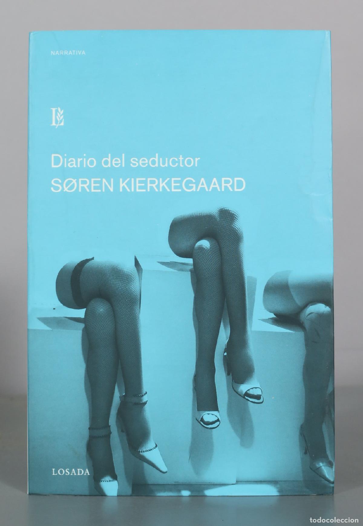 Libros de segunda mano: Diario del seductor - S&oslash;ren Kierkegaard - Editorial Losada