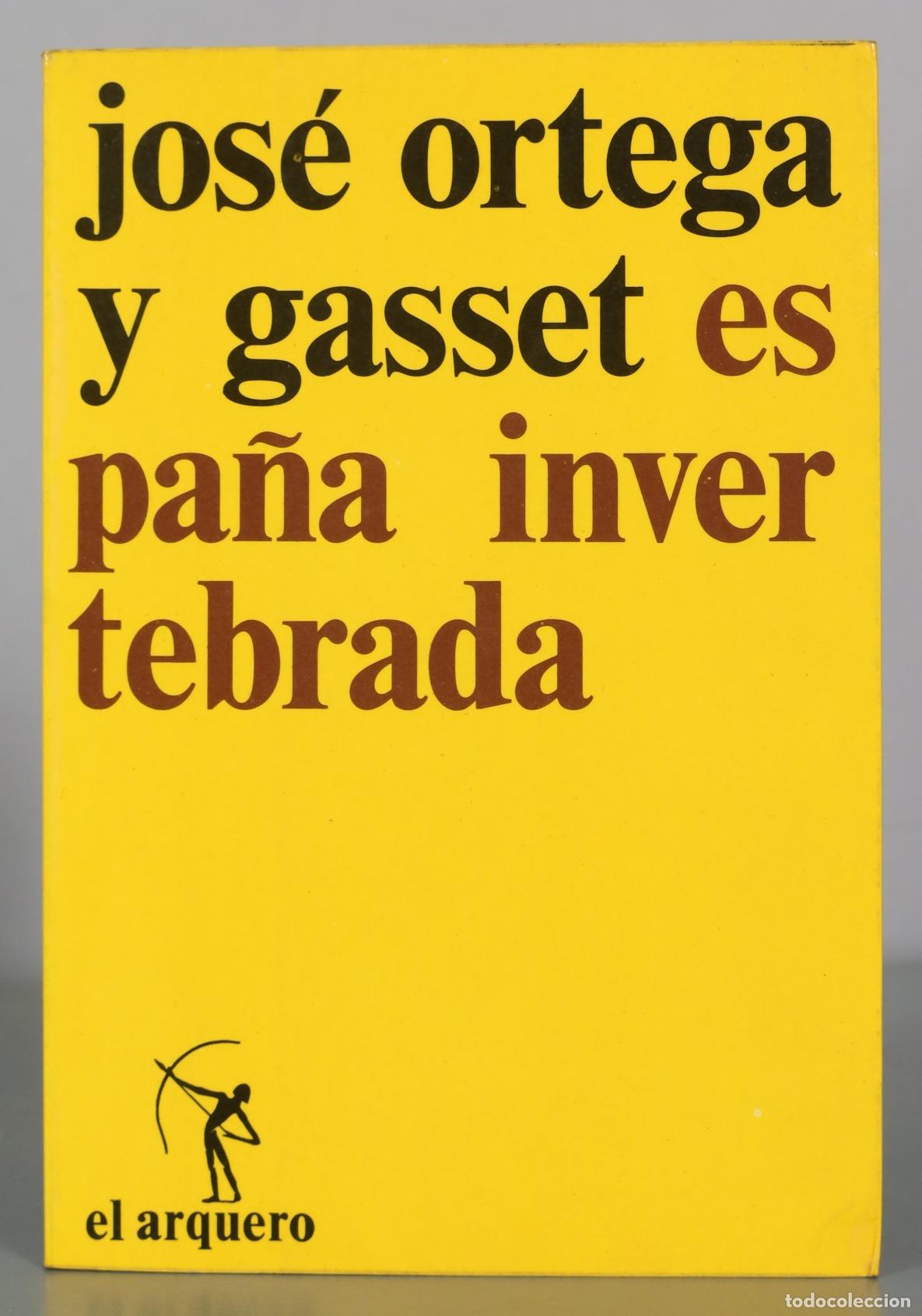 Libros de segunda mano: Espa&ntilde;a invertebrada - Jos&eacute; Ortega y Gasset - Ediciones de la Revista de Occidente