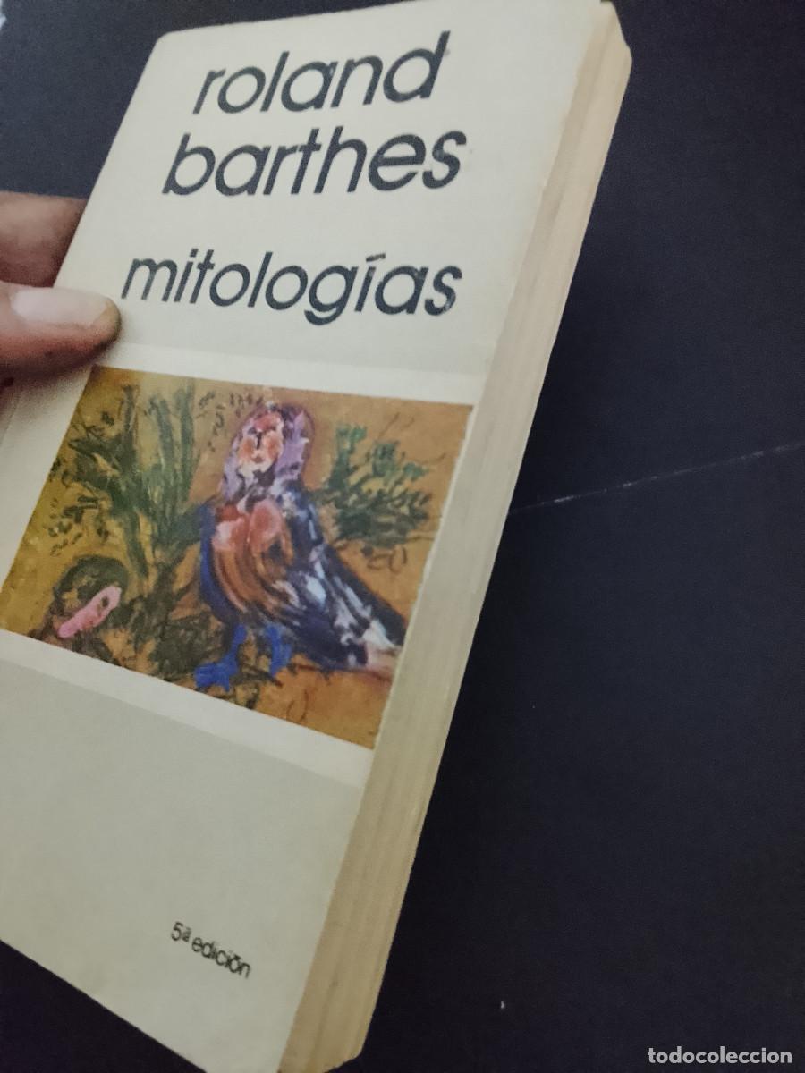 Libros de segunda mano: Roland Barthes: Mitolog&iacute;as (SUBRAYADO) (Siglo XXI. 1985)