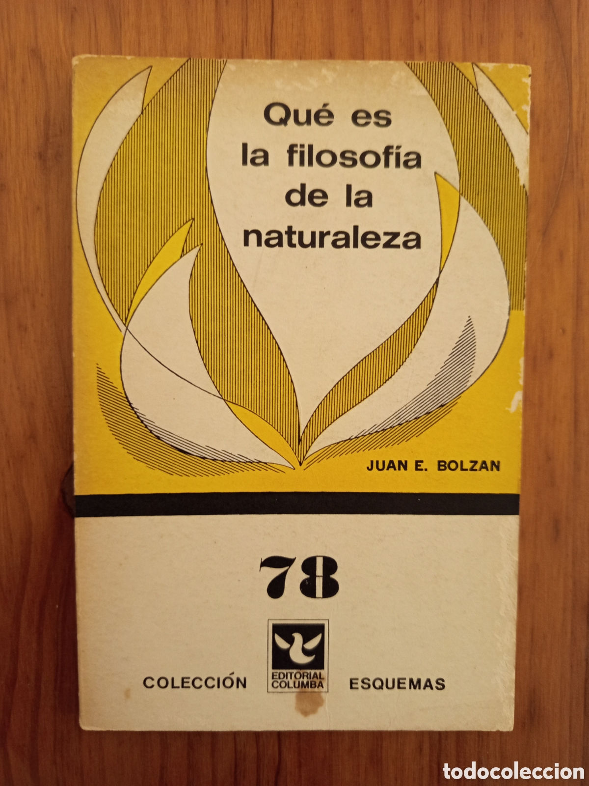 Libros de segunda mano: QUE ES LA FILOSOFIA DE LA NATURALEZA (J. E. BOLZAN)