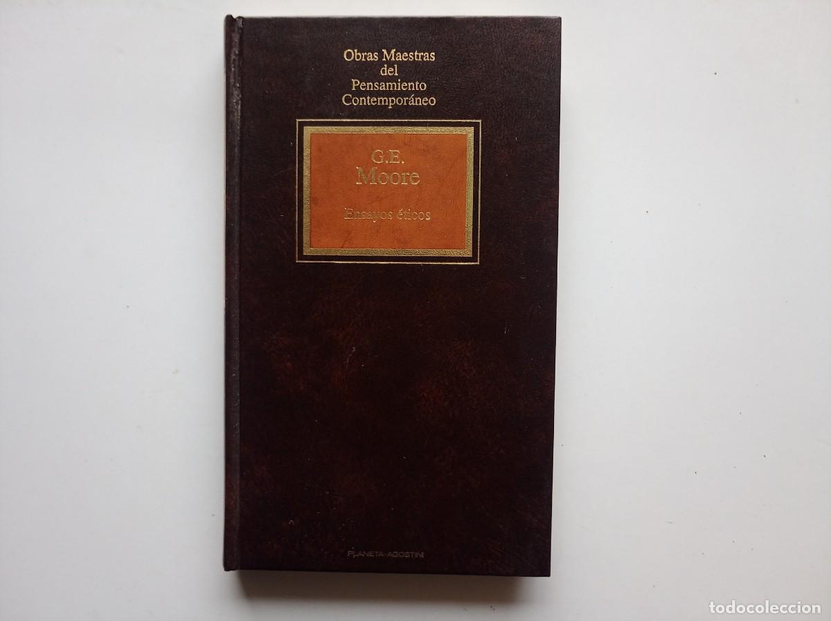 Libros de segunda mano: G.E. MOORE. ENSAYOS &Egrave;TICOS. 1994. OBRAS MAESTRAS DEL PENSAMIENTO CONTEMPORANEO.