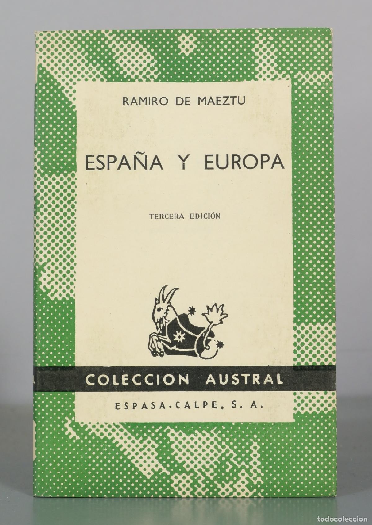 Libros de segunda mano: Espa&ntilde;a y Europa - Ramiro de Maeztu - Tercera Edicion - Espasa Calpe