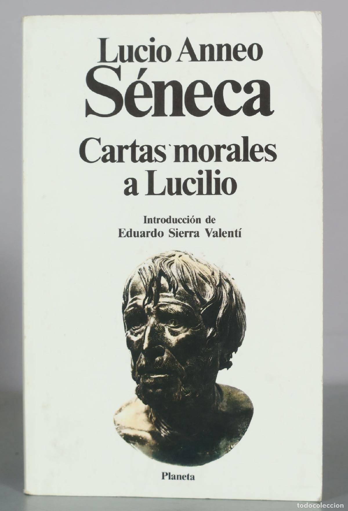 Libros de segunda mano: Cartas morales a Lucilio - Lucio Anneo S&eacute;neca - Planeta