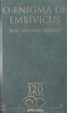 Libros de segunda mano: O ENIGMA DE EMBIVICUS-XOSE ANTONIO PEROZO - Foto 1