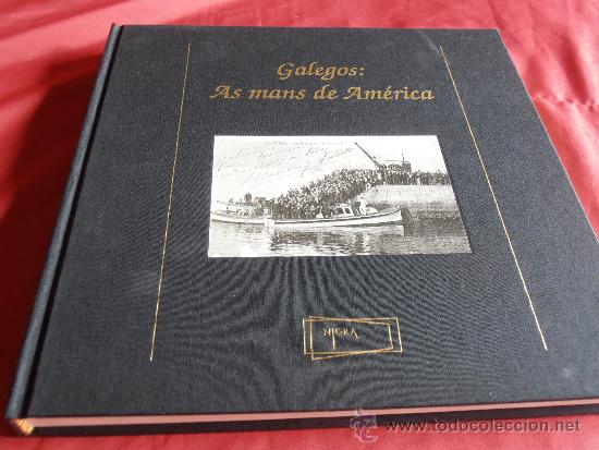 Libros de segunda mano: GALEGOS . AS MANS DE AM&Eacute;RICA - Foto 12