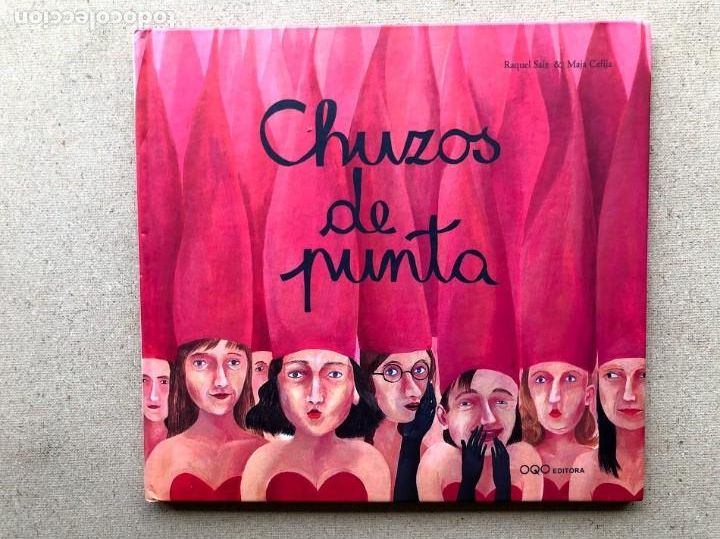 Libri di seconda mano: Chuzos de punta / EN GALLEGO / R. Saiz & M. Celija / Colecci&oacute;n O / Editoria OQO / Edad 3-7 a&ntilde;os /