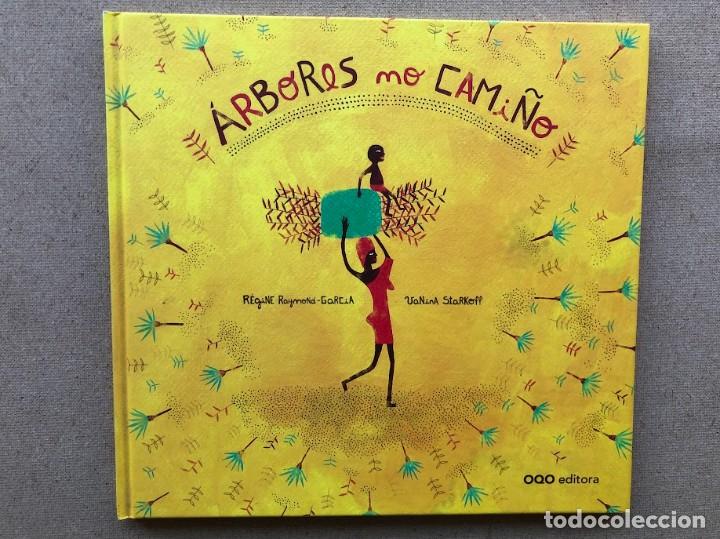 Libros de segunda mano: &Aacute;rbores no cami&ntilde;o / EN GALLEGO / / Colecci&oacute;n O / OQO Editora / Edad 8-12 a&ntilde;os /