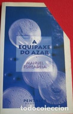 Libros de segunda mano: A equipaxe do azar - Manuel Forcadela - Foto 1