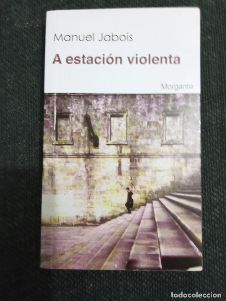 Libros de segunda mano: A estaci&oacute;n violenta. Manuel Jabois - Foto 1