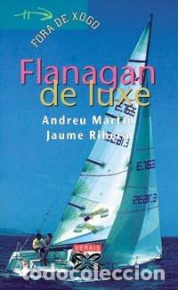 Libros de segunda mano: Flanagan de luxe - Andreu Mart&iacute;n e Jaume Ribera (en galego) - Foto 1