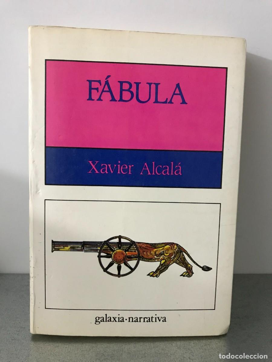 Livros em segunda m&atilde;o: Xavier Alcal&aacute; - F&aacute;bula (Galaxia)