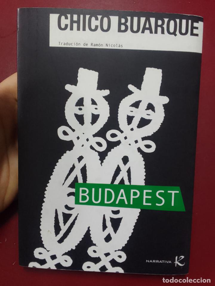 Libri di seconda mano: Chico Buarque: Budapest (Factoría K de Libros. 2008) (en gallego)