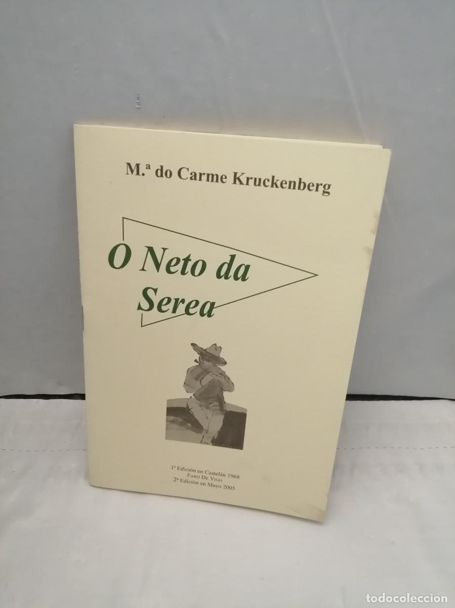 Libros de segunda mano: O Neto da Serea (Dedicatoria y firma aut&oacute;grafa de autora) - Foto 1