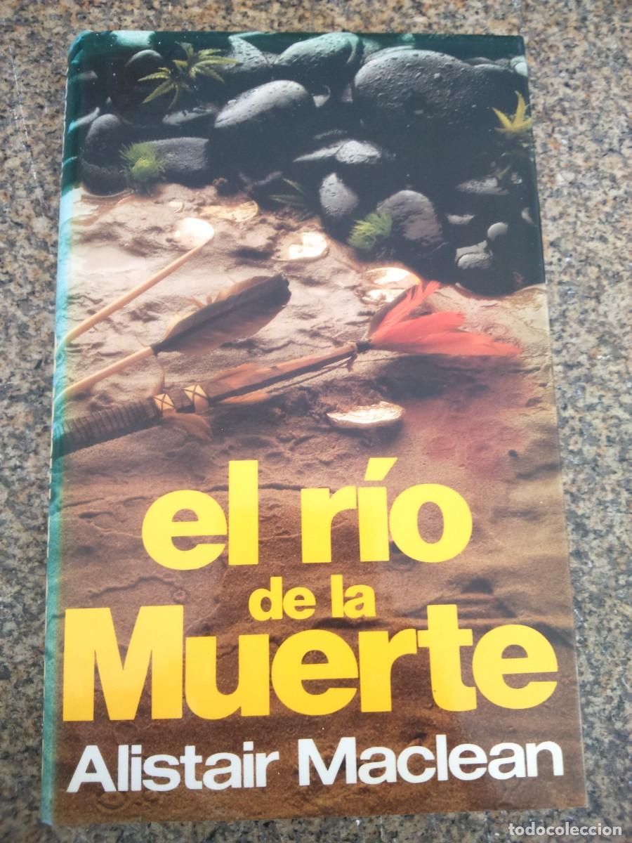 Libros de segunda mano: EL RIO DE LA MUERTE -- ALISTAIR MACLEAN -- CIRCULO -- - Foto 1