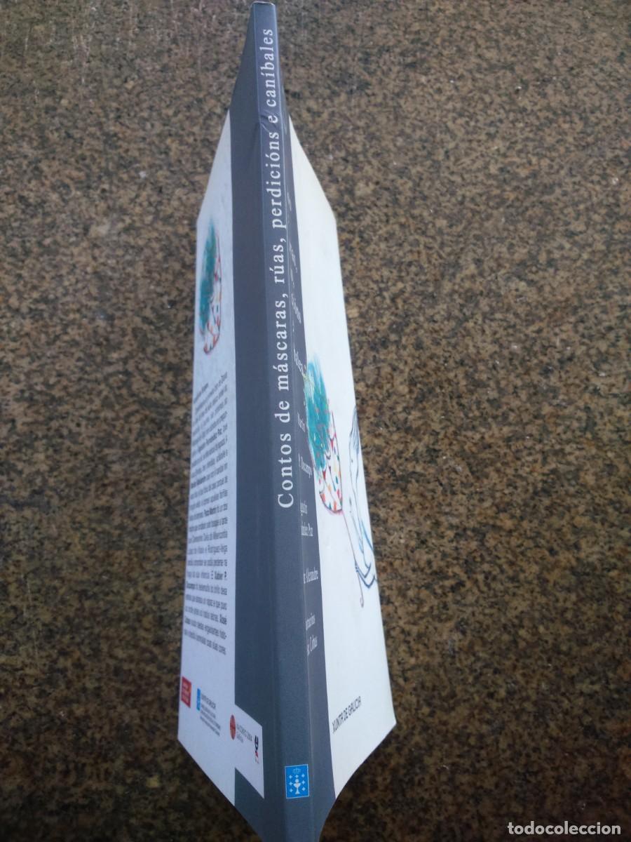 Libros de segunda mano: CONTOS DE MASCARAS, RUAS, PERDICIONS E CANIBALES -- - Foto 2