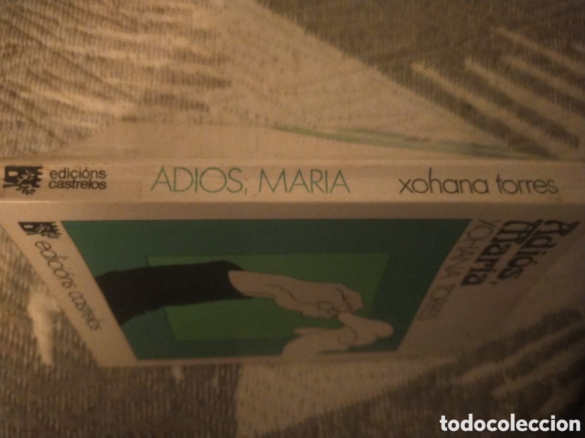 Libros de segunda mano: Adi&oacute;s Mar&iacute;a.Xohana Torres. - Foto 2
