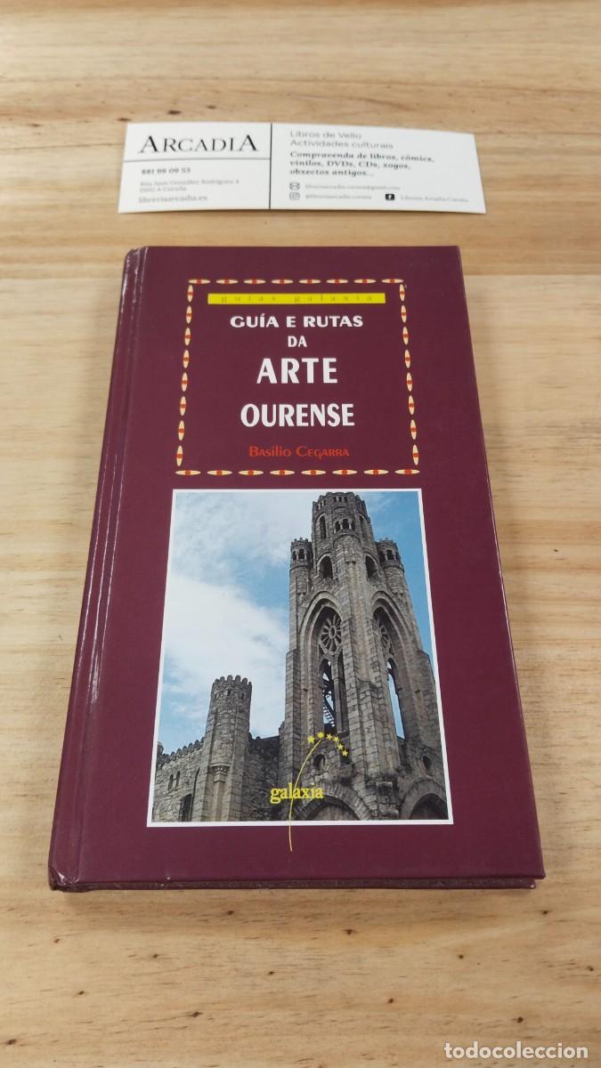 Gebrauchte B&uuml;cher: Gu&iacute;a e Rutas da Arte Ourense - Basilio Cegarra